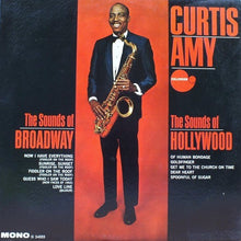 Carica l'immagine nel visualizzatore di Gallery, Curtis Amy : The Sounds Of Broadway The Sounds Of Hollywood (LP, Album, Mono)