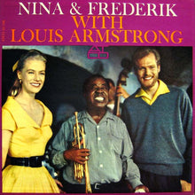 Carica l'immagine nel visualizzatore di Gallery, Nina & Frederik With Louis Armstrong : Nina & Frederik With Louis Armstrong (LP, Mono)