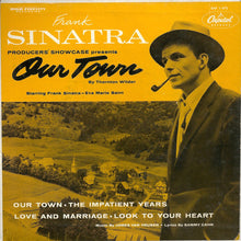 Carica l'immagine nel visualizzatore di Gallery, Frank Sinatra : Our Town / The Impatient Years / Love And Marriage / Look To Your Heart (7", EP)