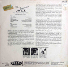 Carica l'immagine nel visualizzatore di Gallery, Joe Newman Quartet Featuring Shirley Scott : Soft Swingin' Jazz (LP, Album, Mono)