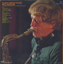 Carica l'immagine nel visualizzatore di Gallery, Bill Perkins : Plays Lester Young (LP)