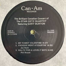 Carica l'immagine nel visualizzatore di Gallery, Stan Getz Quartet : The "Brilliant" Canadian Concert Of Stan Getz (LP, Album)