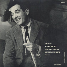 Carica l'immagine nel visualizzatore di Gallery, The Gene Krupa Sextet : The Gene Krupa Sextet Album #3 (LP, Album, Mono, RE)