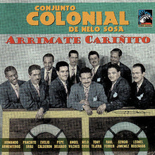 Carica l'immagine nel visualizzatore di Gallery, Nelo Sosa Y Su Conjunto Colonial : Arrimate Cariñito (CD, Comp)