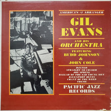 Carica l'immagine nel visualizzatore di Gallery, Gil Evans And His Orchestra Featuring Budd Johnson & Johnny Coles : America's #1 Arranger (LP, Album, Mono)