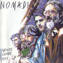 Carica l'immagine nel visualizzatore di Gallery, Nomadi : Gente Come Noi (CD, Album, RE)