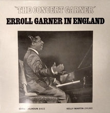 Carica l'immagine nel visualizzatore di Gallery, Erroll Garner : The Concert Garner - Erroll Garner In England (LP)