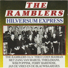 Carica l'immagine nel visualizzatore di Gallery, The Ramblers : Hilversum Express (CD, Album, Comp)
