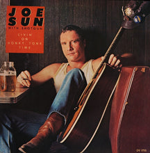 Carica l'immagine nel visualizzatore di Gallery, Joe Sun With Shotgun (16) : Livin' On Honky Tonk Time (LP, Album)