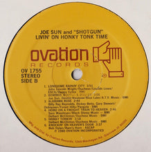 Carica l'immagine nel visualizzatore di Gallery, Joe Sun With Shotgun (16) : Livin' On Honky Tonk Time (LP, Album)