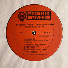 Carica l'immagine nel visualizzatore di Gallery, Arnett Cobb And His Mobb, Dinah Washington : In Concert (LP)