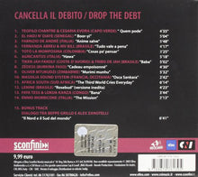 Carica l'immagine nel visualizzatore di Gallery, Various : Cancella Il Debito - Drop The Debt (CD, Comp)