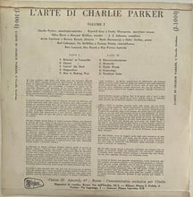Carica l'immagine nel visualizzatore di Gallery, Charlie Parker : L'Arte Di Charlie Parker - L'Uccello Favoloso (10", Comp)