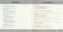 Carica l'immagine nel visualizzatore di Gallery, Doctor 3 : Live And More (CD, Album)
