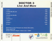 Carica l'immagine nel visualizzatore di Gallery, Doctor 3 : Live And More (CD, Album)