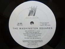 Carica l'immagine nel visualizzatore di Gallery, The Washington Squares : The Washington Squares (LP, Album)