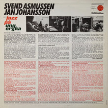 Carica l'immagine nel visualizzatore di Gallery, Svend Asmussen / Jan Johansson : Spelar Jazz På Ungerska (LP, Album, RP)