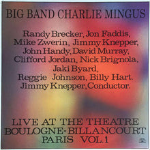 Carica l'immagine nel visualizzatore di Gallery, Mingus Big Band : Live At The Theatre Boulogne-Billancourt Paris Vol. 1 (LP, Album)