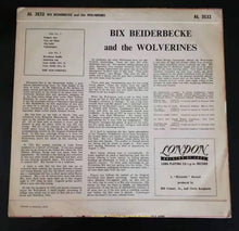 Carica l'immagine nel visualizzatore di Gallery, Bix Beiderbecke And The Wolverines : Bix Beiderbecke And The Wolverines (10", Comp, Mono)