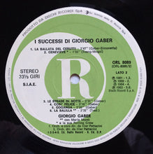 Carica l'immagine nel visualizzatore di Gallery, Giorgio Gaber : I Successi Di Giorgio Gaber (LP, Comp)