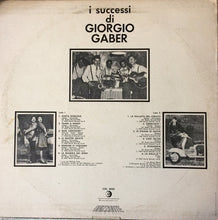 Carica l'immagine nel visualizzatore di Gallery, Giorgio Gaber : I Successi Di Giorgio Gaber (LP, Comp)