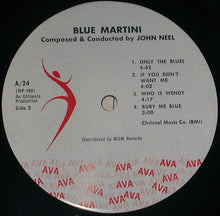 Carica l'immagine nel visualizzatore di Gallery, John Neel : Blue Martini (LP, Album)