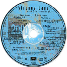 Carica l'immagine nel visualizzatore di Gallery, Various : Strange Days (Music From The Motion Picture) (CD, Comp)