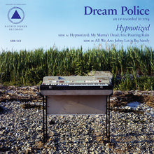 Carica l'immagine nel visualizzatore di Gallery, Dream Police (4) : Hypnotized (LP, Album)