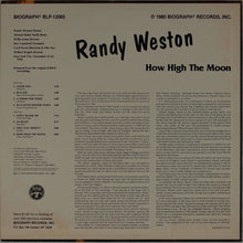 Carica l'immagine nel visualizzatore di Gallery, Randy Weston : How High The Moon (LP, Album, Mono, RE)