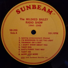 Carica l'immagine nel visualizzatore di Gallery, Mildred Bailey With Guest Stars Trummy Young And Woody Herman And Featuring Teddy Wilson Sextet : The Mildred Bailey Radio Show - 1944-1945 (LP)