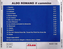 Carica l'immagine nel visualizzatore di Gallery, Aldo Romano : Il Cammino (CD, Comp)