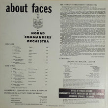 Carica l'immagine nel visualizzatore di Gallery, The NORAD "Commanders" Orchestra : About Faces (LP, Album, Promo)