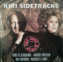 Carica l'immagine nel visualizzatore di Gallery, Kiri Te Kanawa, André Previn, Ray Brown, Mundell Lowe : Kiri Sidetracks (The Jazz Album) (CD, Album)