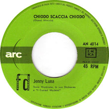Carica l'immagine nel visualizzatore di Gallery, Jenny Luna : Chiodo Scaccia Chiodo (7", Mono)