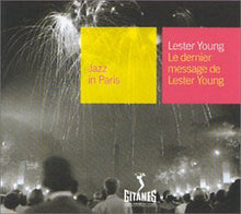 Carica l'immagine nel visualizzatore di Gallery, Lester Young : Le Dernier Message De Lester Young (CD, Album, RE)