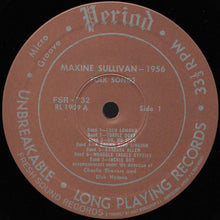 Carica l'immagine nel visualizzatore di Gallery, Maxine Sullivan : Leonard Feather Presents Maxine Sullivan-1956 (LP, Mono, RE)