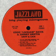 Carica l'immagine nel visualizzatore di Gallery, The Eddie Davis-Johnny Griffin Quintet : Griff & Lock (LP, Album, RE)