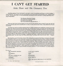Carica l'immagine nel visualizzatore di Gallery, Artie Shaw And His Gramercy Five : I Can't Get Started... (LP, Album, Mono, RE)