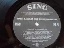 Carica l'immagine nel visualizzatore di Gallery, Hank Ballard & The Midnighters : Singin' And Swingin' (LP, Album, Mono, RE)