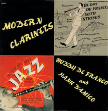 Carica l'immagine nel visualizzatore di Gallery, Buddy DeFranco And Hank D'Amico Orchestra / Hank D'Amico Sextet And The Buddy Weed Trio : Modern Clarinets - Museum Of Modern Jazz (LP, Album, Mono, RE)