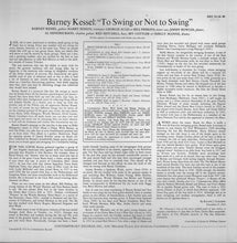 Carica l'immagine nel visualizzatore di Gallery, Barney Kessel : Vol. 3, To Swing Or Not To Swing (LP, Album, Mono, RE)