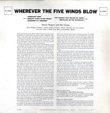 Carica l'immagine nel visualizzatore di Gallery, Shorty Rogers Quintet : Wherever The Five Winds Blow (LP, Album, Mono, RE)
