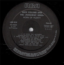 Carica l'immagine nel visualizzatore di Gallery, Dick Collins And The Runaway Herd : Horn Of Plenty (LP, Album, Mono, RE, Gat)