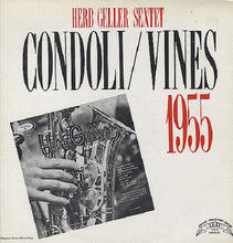 Carica l'immagine nel visualizzatore di Gallery, Herb Geller Sextette : The Herb Geller Sextette (LP, Album, Mono, RE)