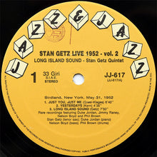 Carica l'immagine nel visualizzatore di Gallery, Stan Getz : Live 1952, Volume 2: Long Island Sound (LP, Comp)