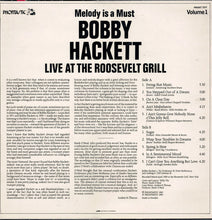 Carica l'immagine nel visualizzatore di Gallery, Bobby Hackett : Melody Is A Must (Live At The Roosevelt Grill) Volume 1 (LP, Album)