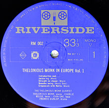 Carica l'immagine nel visualizzatore di Gallery, The Thelonious Monk Quartet : Thelonious Monk In Europe Vol. 1 (LP, Album, Mono)