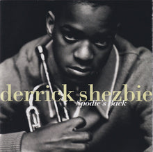 Carica l'immagine nel visualizzatore di Gallery, Derrick "Kabuky" Shezbie : Spodie's Back (CD, Album)