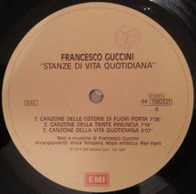 Carica l'immagine nel visualizzatore di Gallery, Francesco Guccini : Stanze Di Vita Quotidiana (LP, Album, RE)