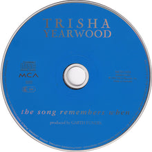 Carica l'immagine nel visualizzatore di Gallery, Trisha Yearwood : The Song Remembers When (CD)